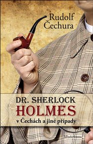 Dr. Sherlock Holmes  v Čechách  a jiné případy - Rudolf Čechura