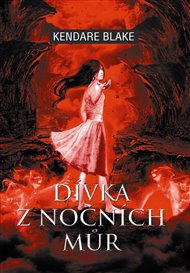 Dívka z nočních můr - Blake Kendare