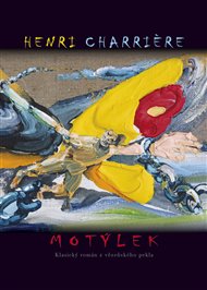 Motýlek (Michael Rittstein) - Henri Charriére