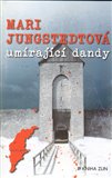 Ob�lka knihy Um�raj�c� dandy