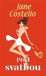 Před svatbou - Jane Costello