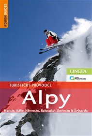Alpy: Francie, Itálie, Německo, Rakousko, Slovinsko, Lichtenštejnsko & Švýcarsko