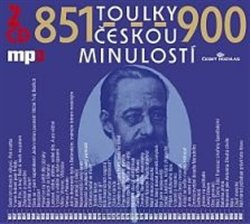 Levně Toulky českou minulostí 851-900, CD - Josef Veselý