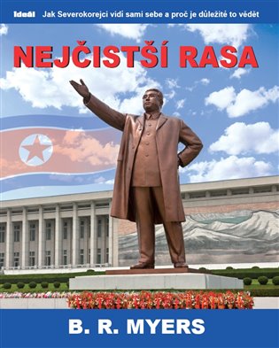 Nejčistší rasa - Brian Reynolds Myers