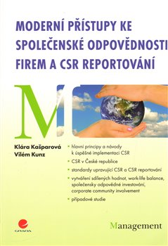 Moderní přístupy ke společenské odpovědnosti firem a CSR reportování koupíte na Kosmas.cz