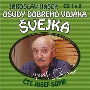 Osudy dobrého vojáka Švejka 1 & 2