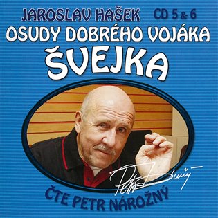 Osudy dobrého vojáka Švejka 5 & 6