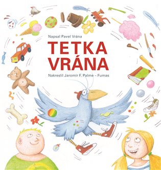 Tetka vrána - Pavel Vrána
