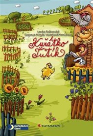 Kuřátko Ťutík - Lenka Rožnovská