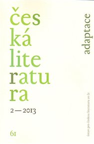 Česká literatura 2/2013: adaptace