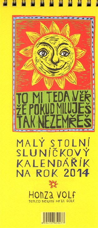 Malý stolní sluníčkový kalendářík na rok 2014 - 