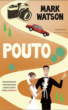 Levně Pouto - Mark Watson