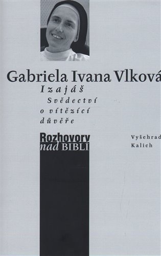 Izajáš - Petr Vaďura, Gabriela Ivana Vlková
