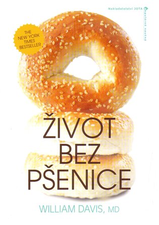 Život bez pšenice - William R. Davis