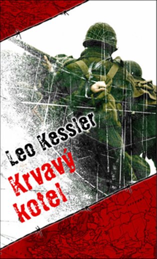 Krvavý kotel - Leo Kessler