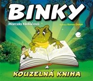 Binky a kouzelná kniha / Binky and the Book of Spells: Dvojjazyčná pohádka - Marcela Klofáčová