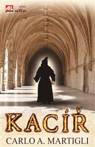 Kacíř - Carlo Adolfo Martigli