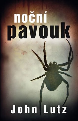 Noční pavouk - John Lutz