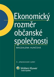 Ekonomický rozměr občanské společnosti - Magdalena Hunčová