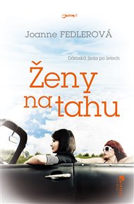 Ženy na tahu - Joane Fedlerová