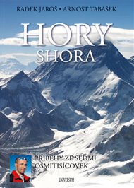 Hory shora - Radek Jaroš, Arnošt Tabášek