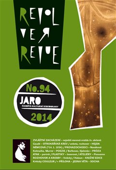 Levně Revolver Revue 94. + Jedna věta Martina Sochy