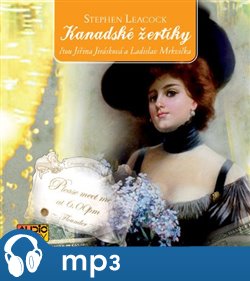 Levně Kanadské žertíky, mp3 - Stephen Leacock