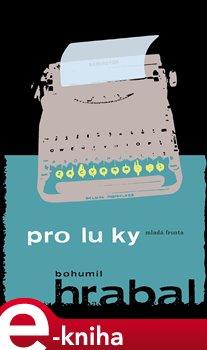 Levně Proluky - Bohumil Hrabal e-kniha