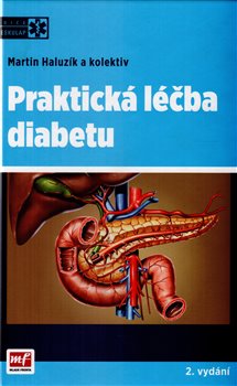 Levně Praktická léčba diabetu - kol., Martin Haluzík