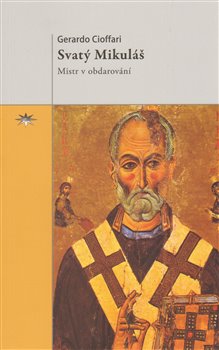 Svatý Mikuláš. Mistr v obdarování koupíte na Kosmas.cz