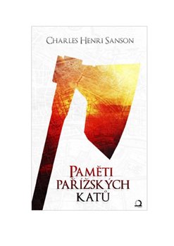 Levně Paměti pařížských katů - Charles Henri Sanson
