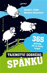 Tajemství dobrého spánku - Maryann Karinchová, Ronald R. Kotler