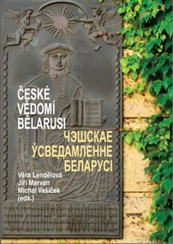 Levně České vědomí Bělarusi