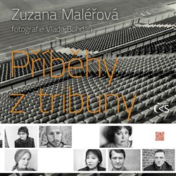 Levně Příběhy z tribuny - Zuzana Maléřová