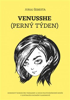 Levně Venusshe. (Perný týden) - Juraj Šebesta