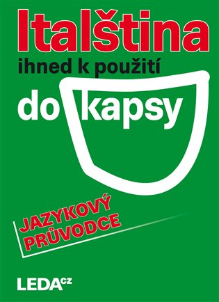 Italština ihned k použití - do kapsy - Libuše Prokopová, Jarmila Janešová