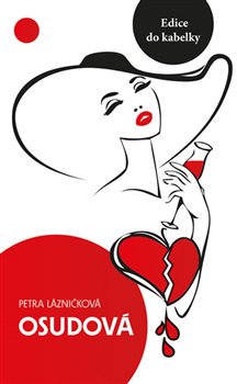 Levně Osudová - Lázničková Petra