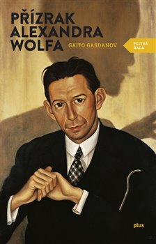 Levně Přízrak Alexandra Wolfa - Gaito Gazdanov