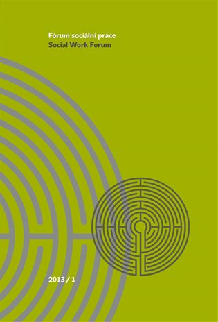 Fórum sociální práce 1/2013 - 