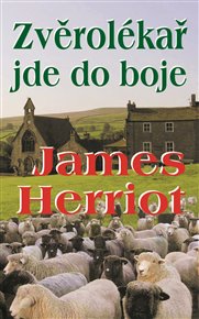 Zvěrolékař jde do boje - James Herriot