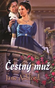 Čestný muž - Jane Ashford