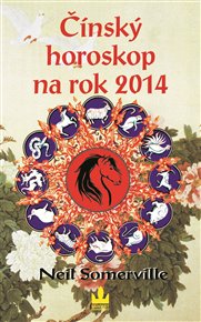 Čínský horoskop na rok 2014 - Neil Somerville
