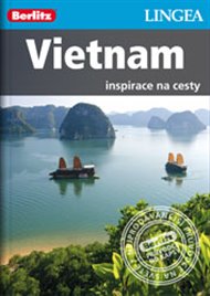 Vietnam: inspirace na cesty