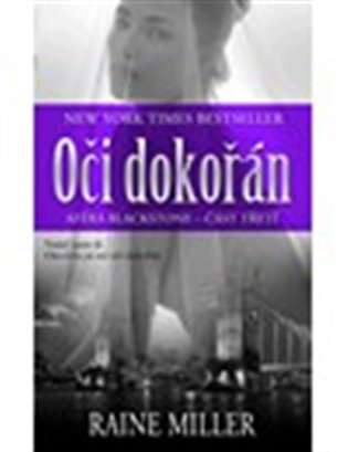 Oči dokořán: Aféra Blackstone lll. - Raine Miller