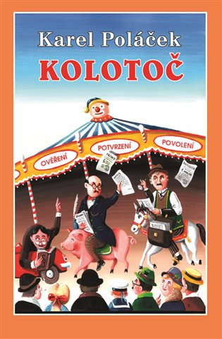 Kolotoč - Karel Poláček