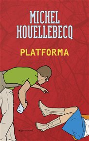Platforma - Michel Houellebecq