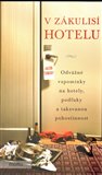 Obálka knihy V zákulisí hotelu