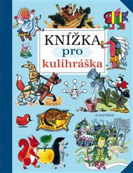 Knížka pro kulihráška -  kol.
