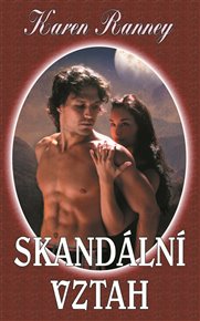 Skandální vztah - Karen Ranney