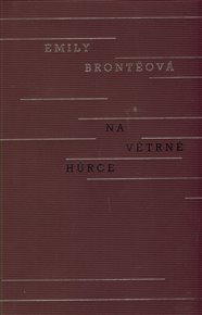Na Větrné hůrce - Emily Brontëová